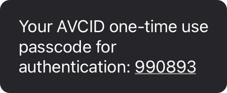 An image of an AVCID one-time use passcode used for authentication