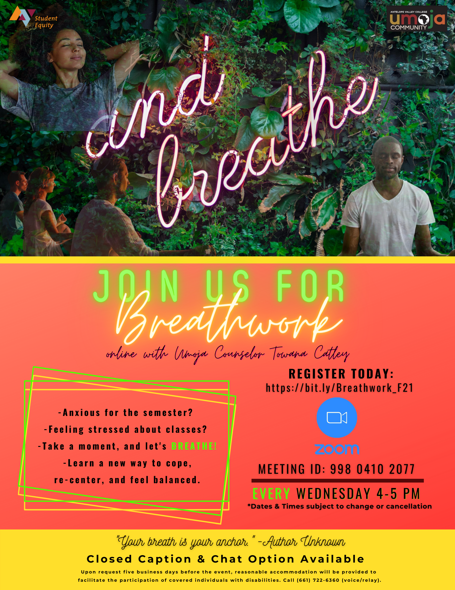 Breathwork Flyer: and breathe...Join us for Breathwork online with Umoja Counselor Towana Catley.