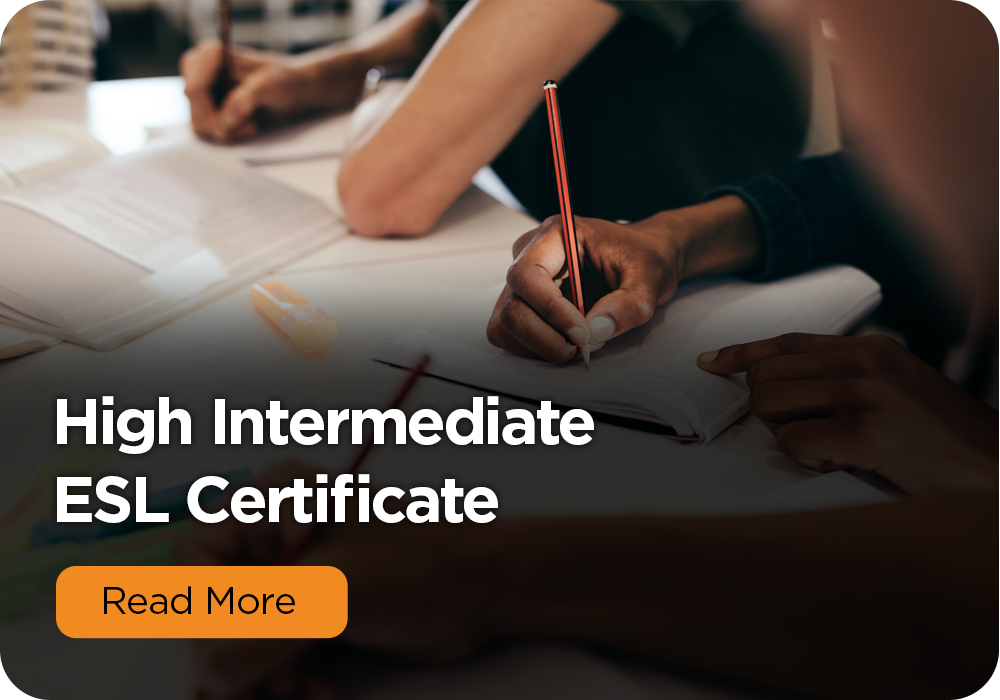 High Intermediate ESL Certificate