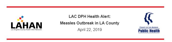 Los Angeles County Health Alert April 2019