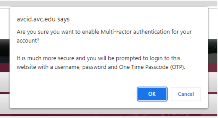 dialog, are you sure you want to enable Multi-Factor, click okay